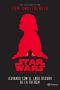 [Star Wars Disney Canon Junior Novel 01] • ¡Cuidado con el lado oscuro de la Fuerza!